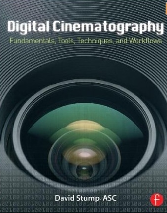 Digital Cinematography: (Book)
