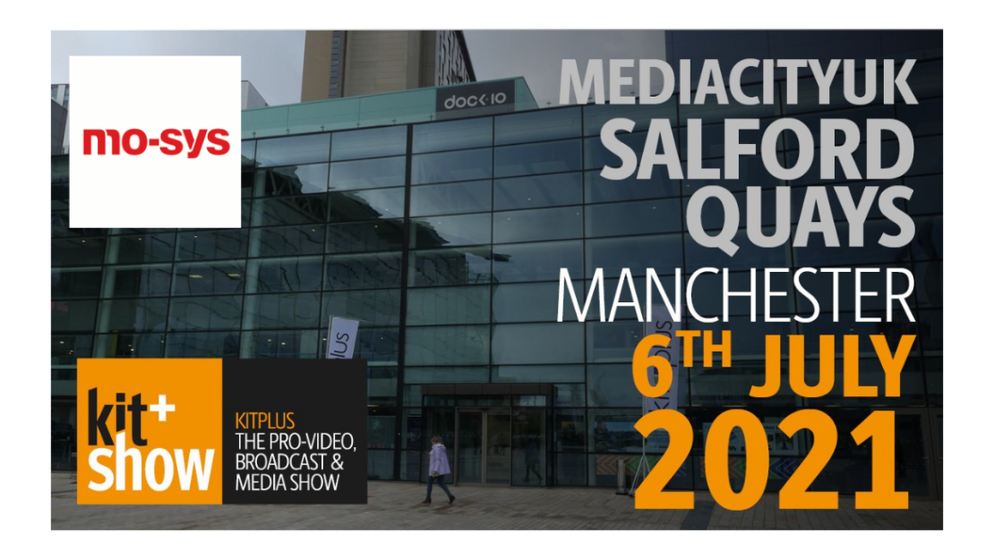 Join Mo-Sys at the KitPlus Show Manchester