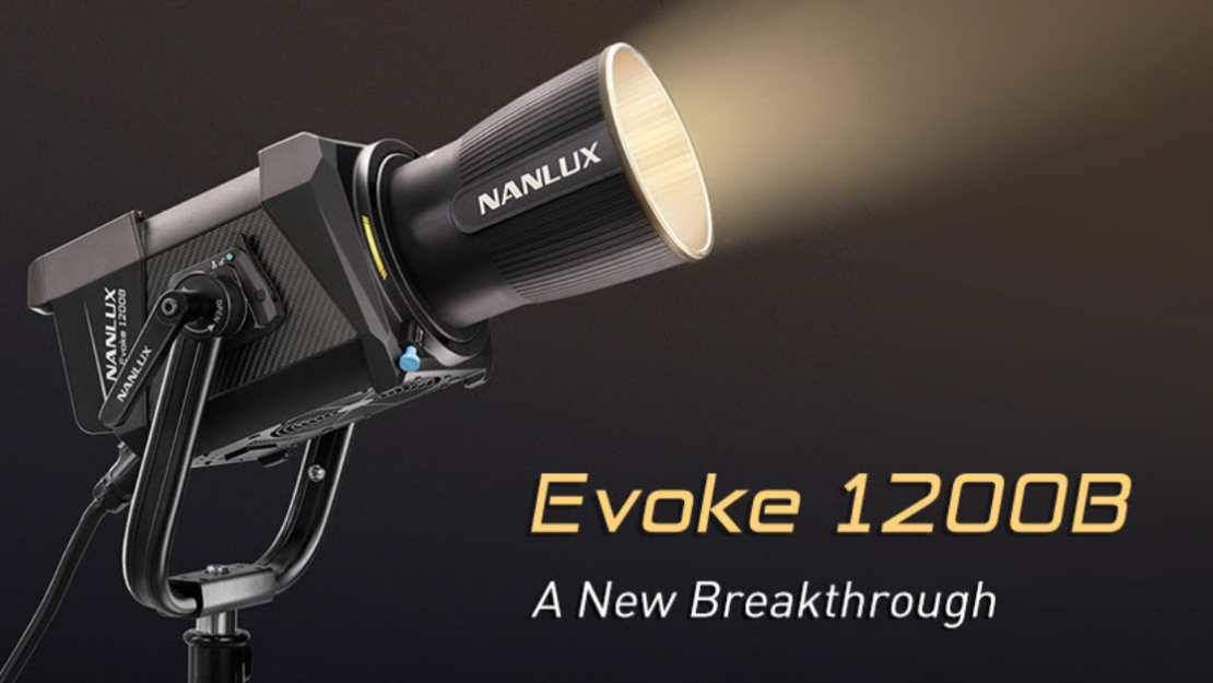 Introducing the all-new Nanlux Evoke 1200B
