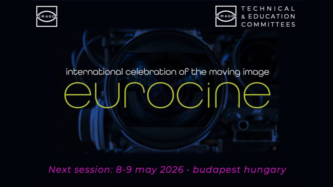 IMAGO’s Technical & Education Committees – Links to Recordings of the 2025 Euro Cine Expo Symposium Sessions